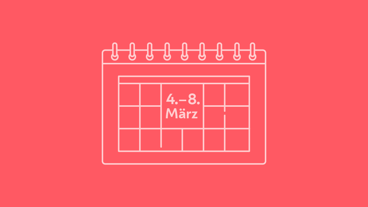 Illustration Kalender mit den Tagen 4. bis 8. März